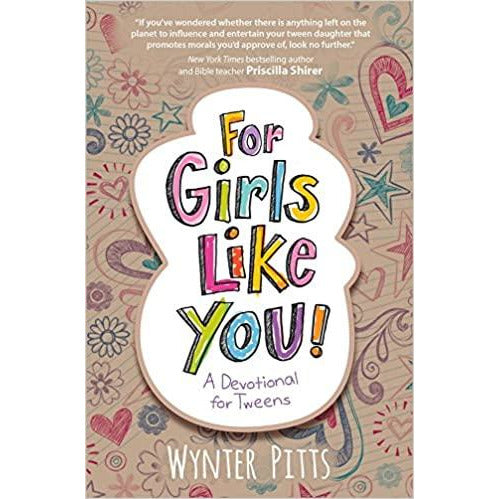 For Girls Like You: A Devotional for Teens