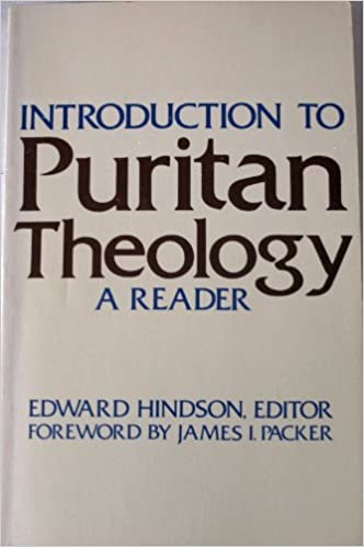 Introduction to Puritan Theology