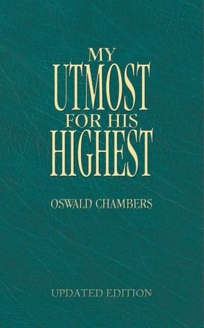 My Utmost for His Highest