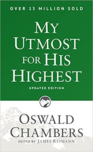 My Utmost for His Highest