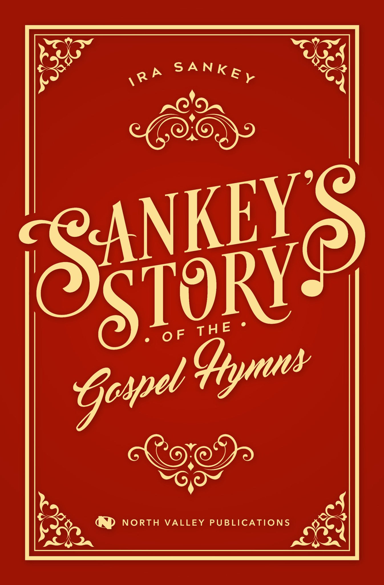 Sankey's Story of the Gospel Hymns