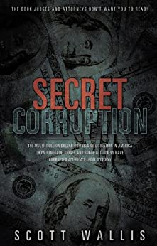 Secret Corruption