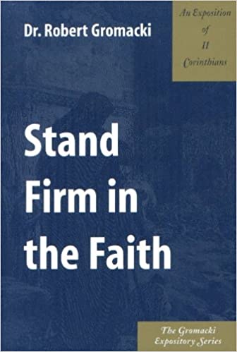 Stand Firm in the Faith