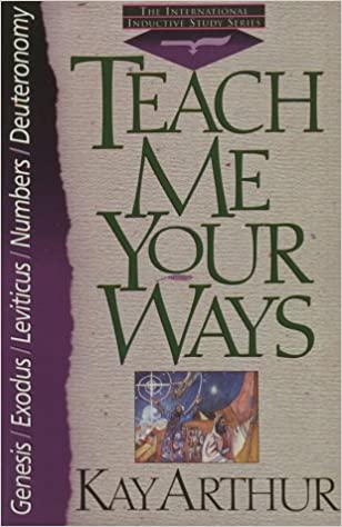 Teach Me Your Ways (International Inductive Study)