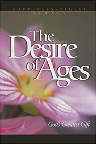 The Desire of Ages: God's Greatest Gift