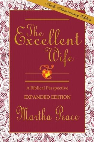 The Excellent Wife: A Biblical Perspective