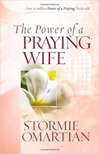 The Power of a Praying Wife