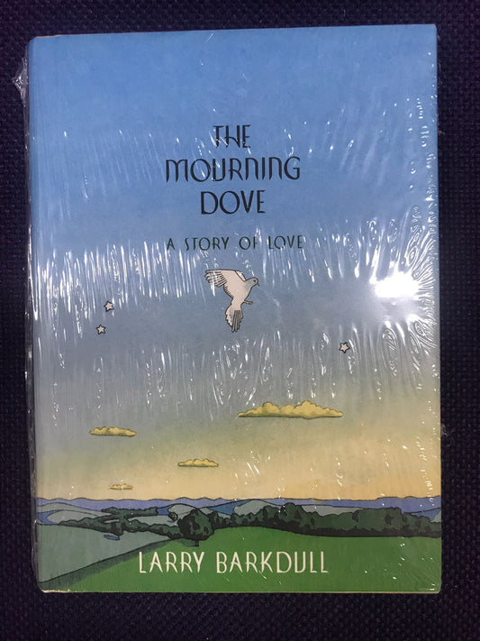 The Mourning Dove: A Story of Love