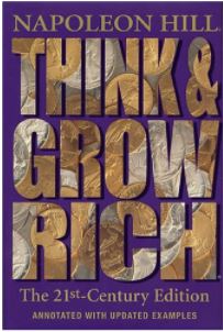 Think and Grow Rich: The 21st-Century Edition: Revised and Updated