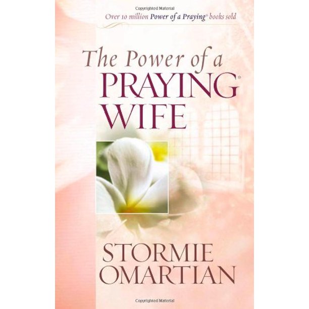 The Power of a Praying Wife