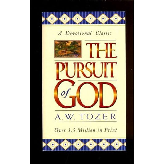 The Pursuit of God