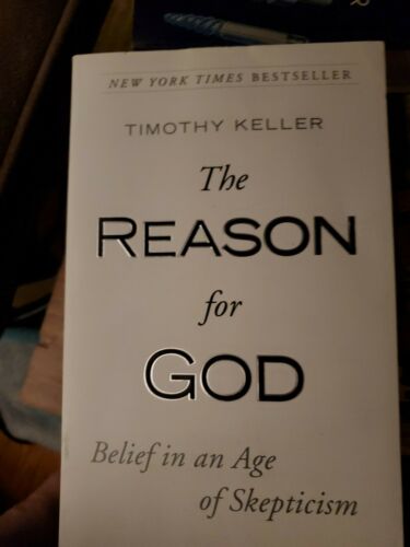 The Reason for God: Belief in an Age of Skepticism