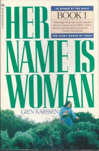 Her Name Is Woman Book